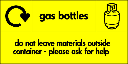 Gas Bottles Do Not Materials Outside Container - Please Ask For Help Recycling Household Hazardous Waste Signage - HAZA0015