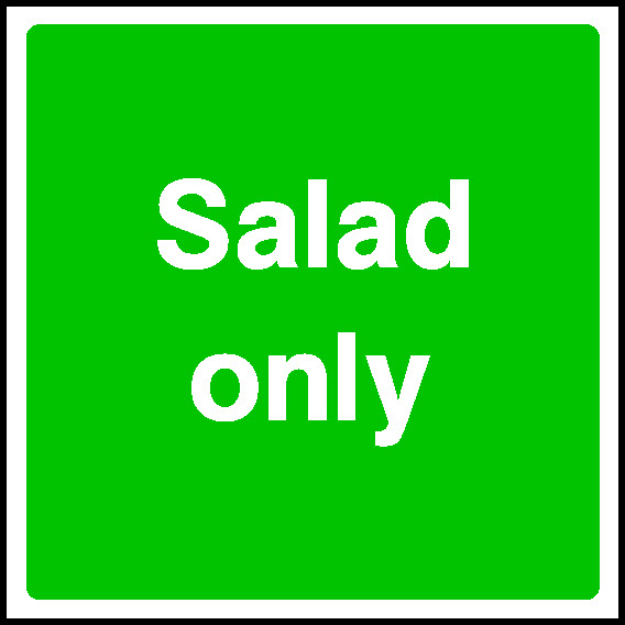 Salad Only Food Processing & Hygeine Signage - FOOD0098