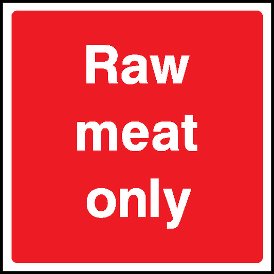 Raw Meat Food Processing & Hygeine Signage - FOOD0097