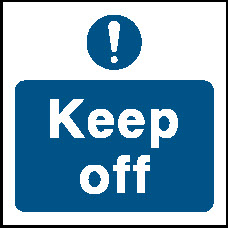 Keep Off Fire Prevention Signage - FPRV0031