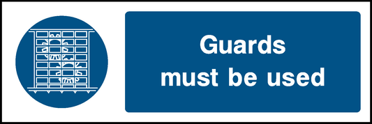 Guards Must Be Used Mandatory Signs Machinery & General Signage - MACH0006