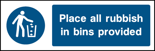 Place All Rubbish In Bins Provided Mandatory Signs Machinery & General Signage - MACH0003