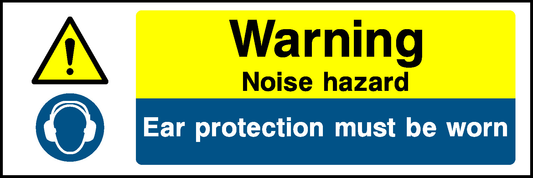 Warning Noise Hazard Ear Protection Must Be Worn Multi Purpose Signage - MULT0014