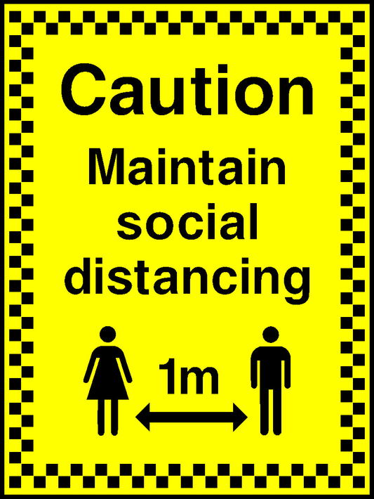 Caution Maintain Social Distancing • Covid Signage - COVI0066