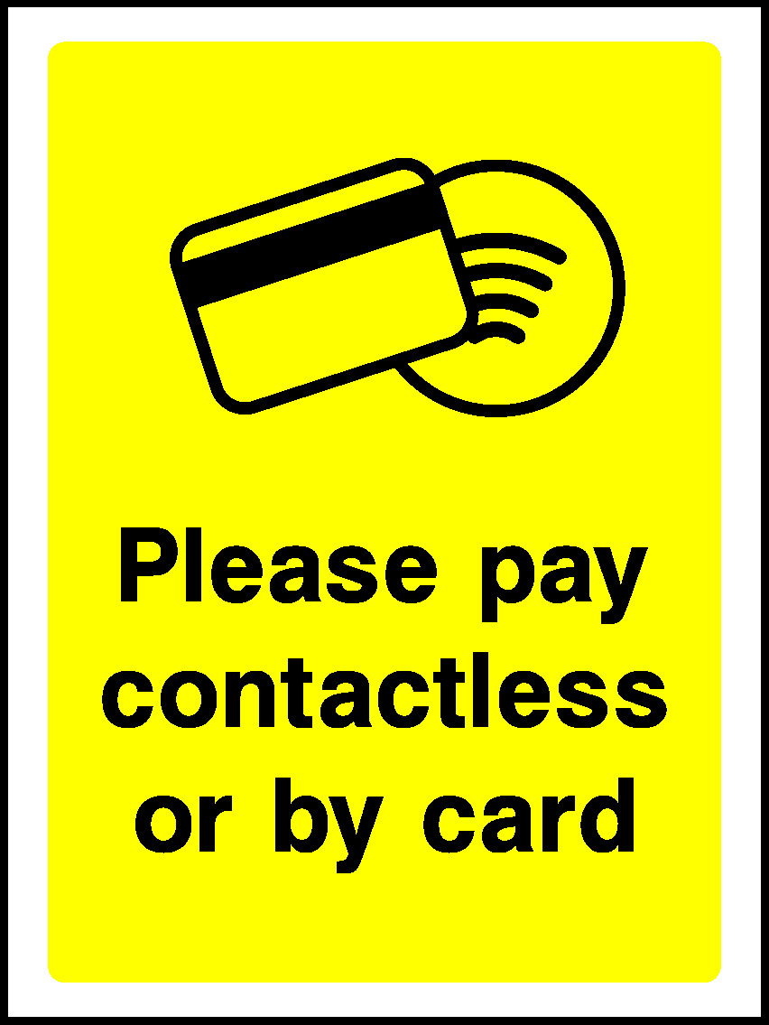 Please Pay Contactless Or By Card Covid Signage - COVI0058