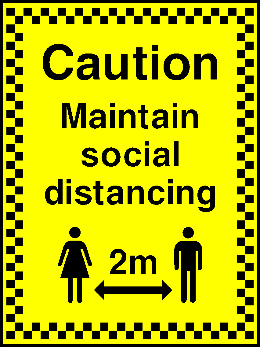 Caution Maintain Social Distancing • Covid Signage - COVI0067