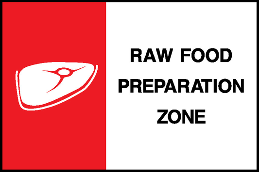 Raw Food Preparation Zone Food Processing & Hygeine Signage - FOOD0074