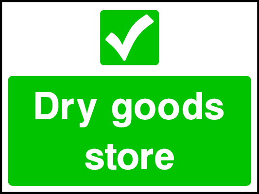 Dry Goods Store Food Processing & Hygeine Signage - FOOD0043