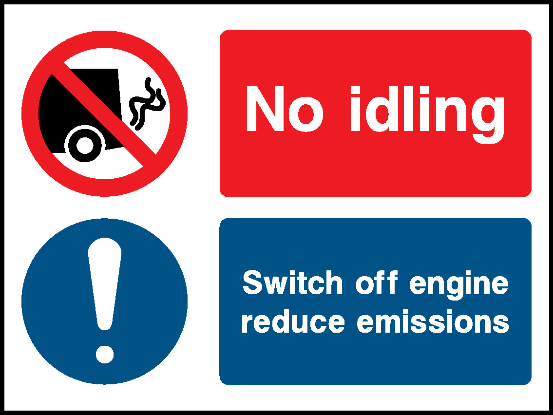 No Idling Switch Off Engine Reduce Emissions Garage Signs Signage - GARA0024