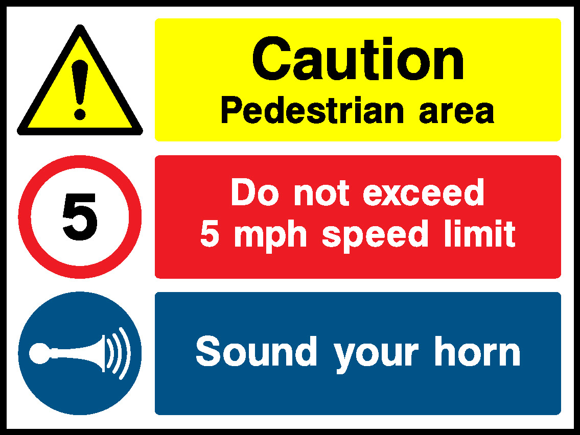 Caution Pedestrian Area Do Not Exceed 5 5 Mph Speed Limit Sound Your Horn Garage Signs Signage - GARA0026