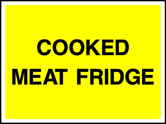 Cooked Meat Fridge Food Processing & Hygeine Signage - FOOD0094