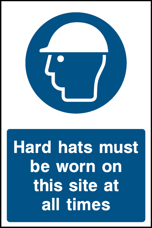 Hard Hats Must Be Worn On This Site At All Times Construction-Signage - CONS0037