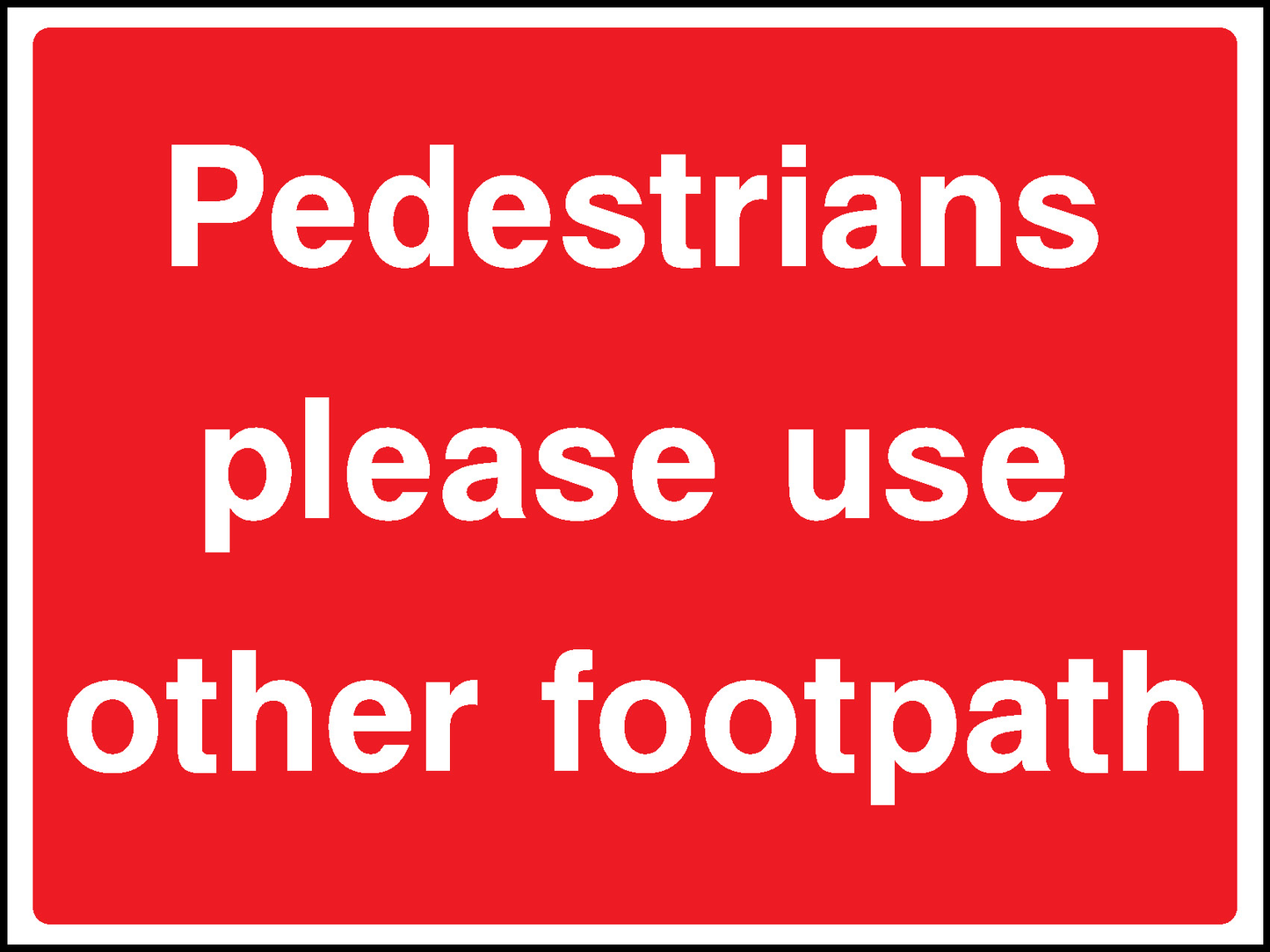 Pedestrians Please Use Other Footpath Construction-Signage - CONS0078