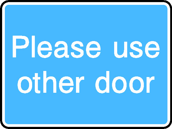 Please Use Other Door Information Signs Signage - INFO0063