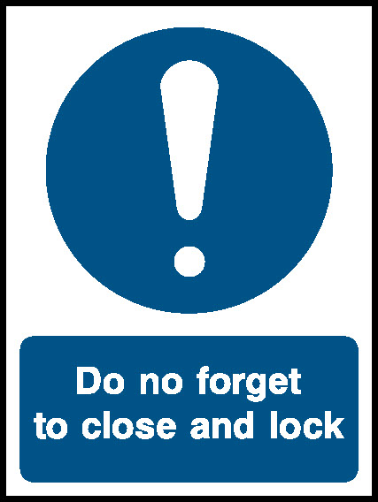 Do No Forget To Close And Lock Lift Safety Signage - LIFT0018