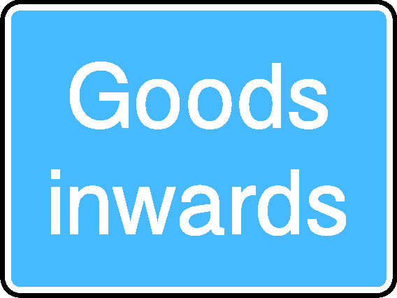 Goods Inwards Information Signs Signage - INFO0059