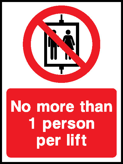 No More Than 1 Person Per Lift Lift Safety Signage - LIFT0026