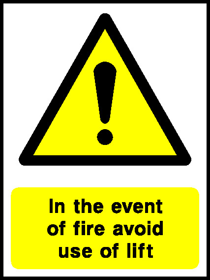 In The Event Of Fire Avoid Use Of Lift Lift Safety Signage - LIFT0013