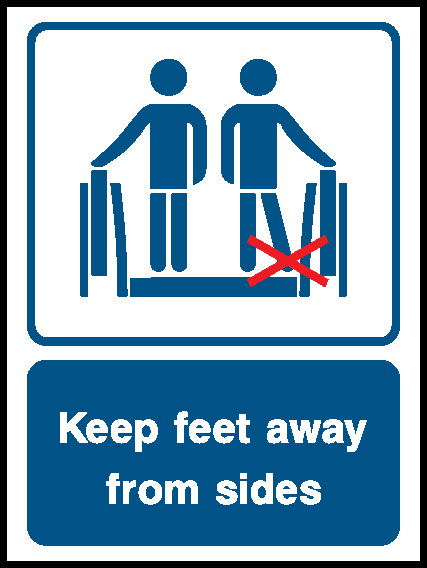 Keep Feet Away From Sides Lift Safety Signage - LIFT0019