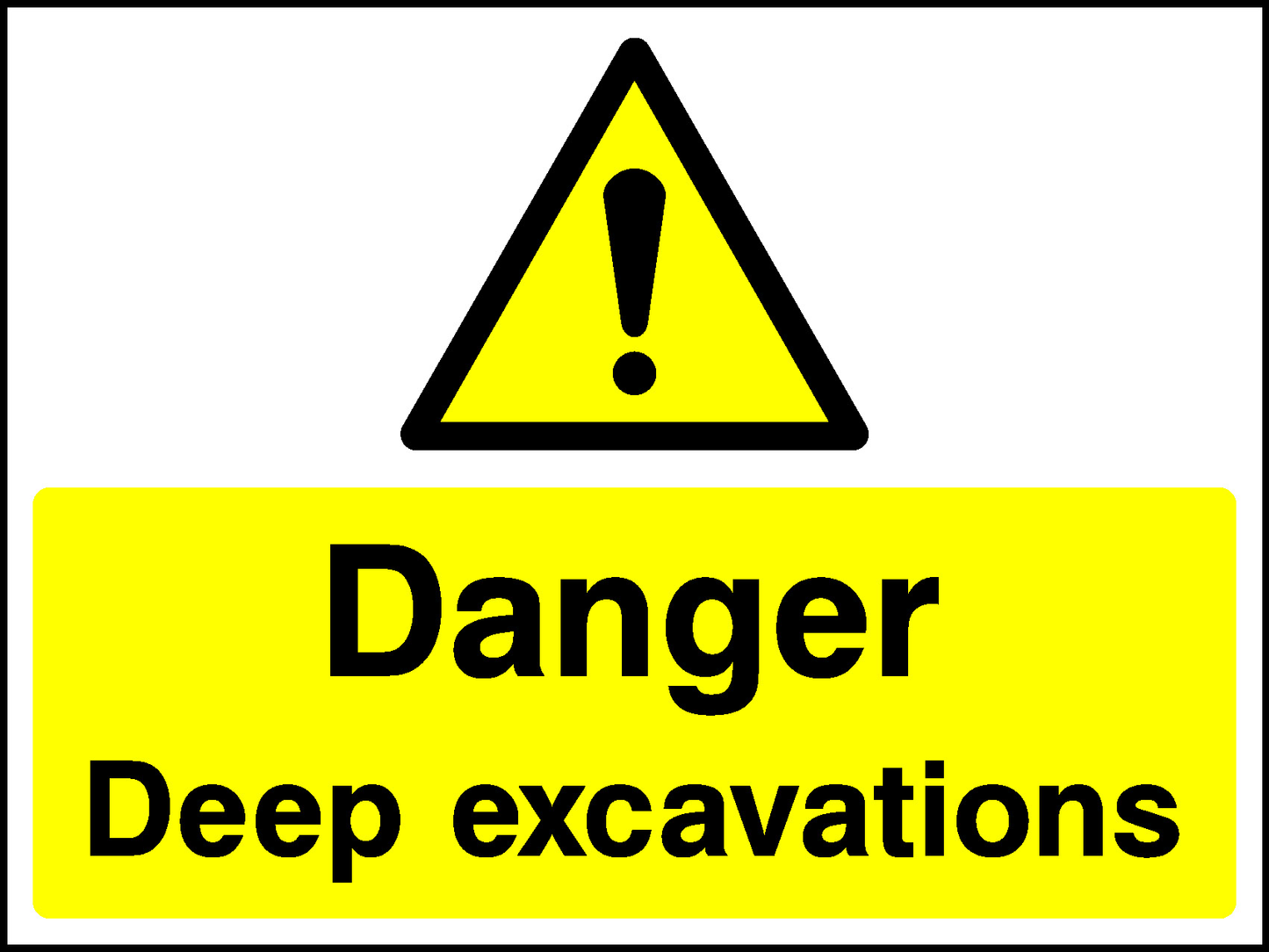 Danger Deep Excavations Construction-Signage - CONS0116