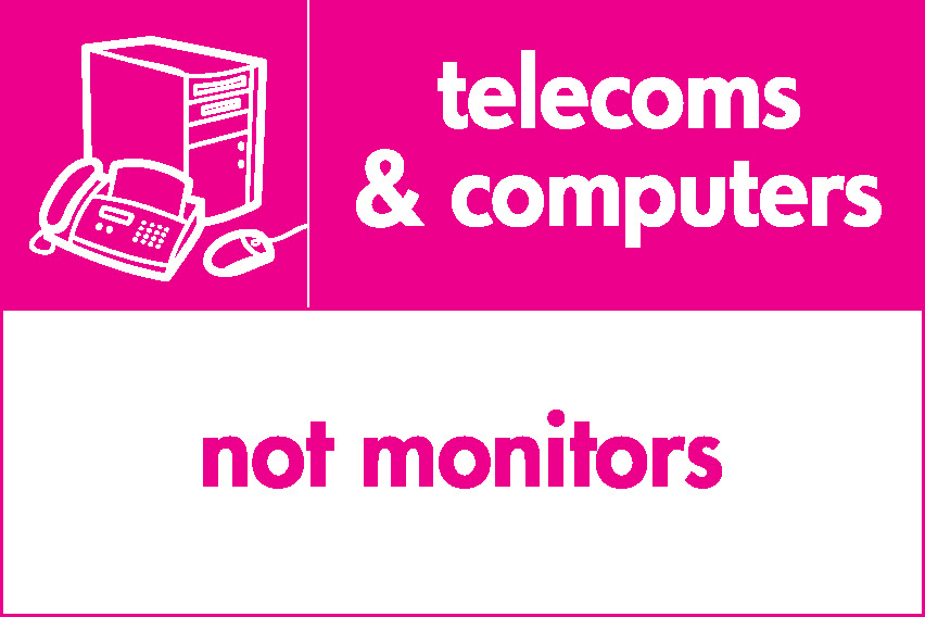 Telecoms & Computers Not Monitors Recycling Electrical Signage - ELEC0053