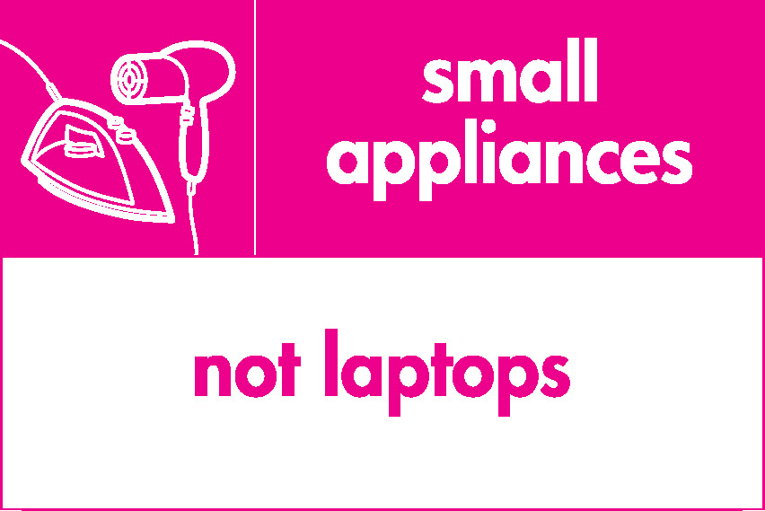 Small Appliances Not Laptops Recycling Electrical Signage - ELEC0051