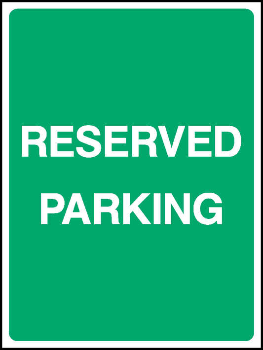 Reserved Parking Parking Signage - PARK0036