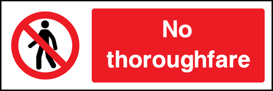 No Thoroughfare Prohibition Access Restricted Signage - ACCE0012