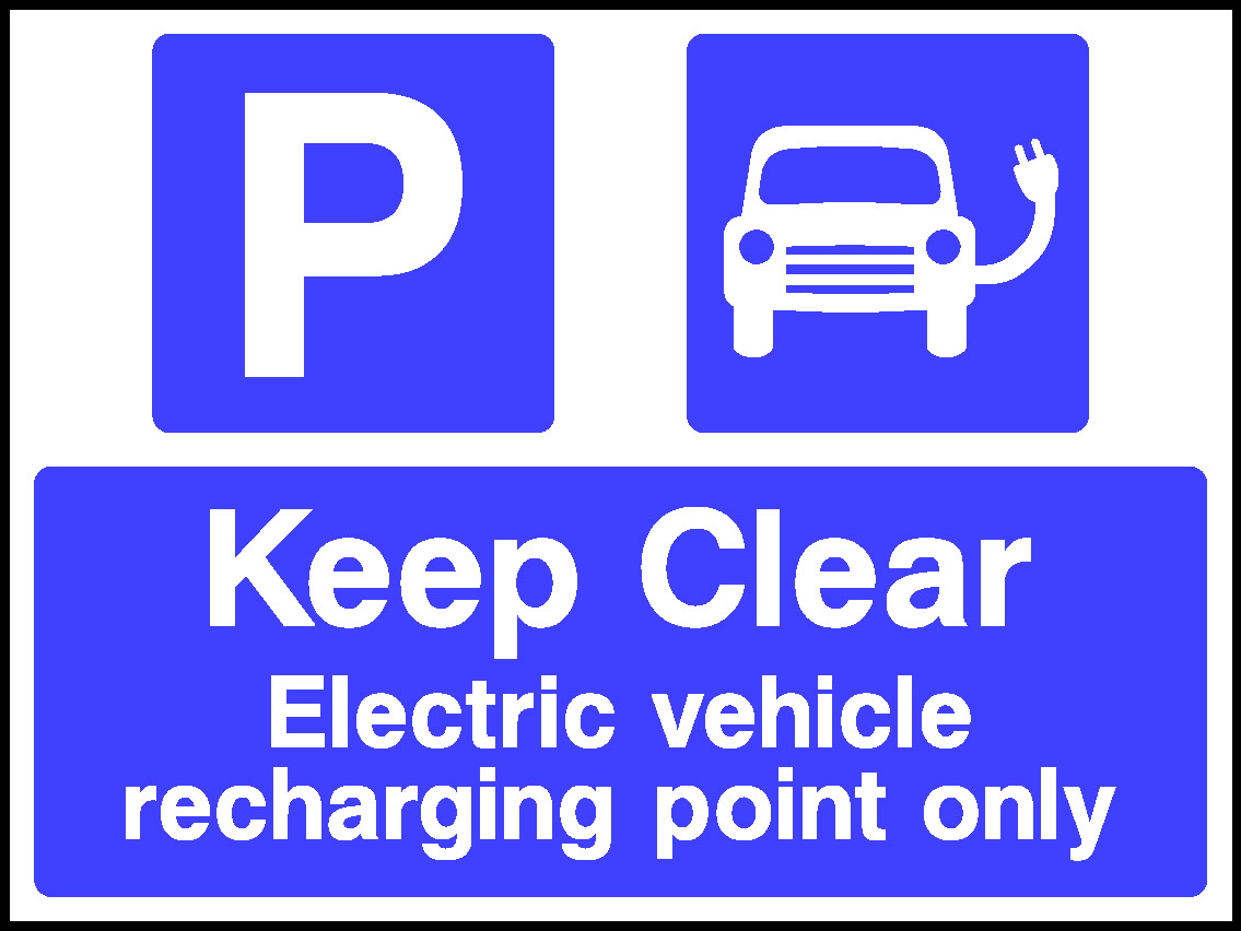 Keep Clear Electric Vehicle Recharging Point Only Parking Signage - PARK0073