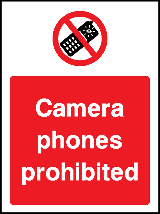 Camera Phones Prohibited Prohibition General Signage - GENE0078