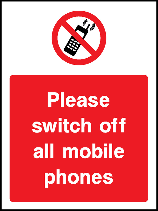 Please Switch Off All Mobile Phones Prohibition General Signage - GENE0073