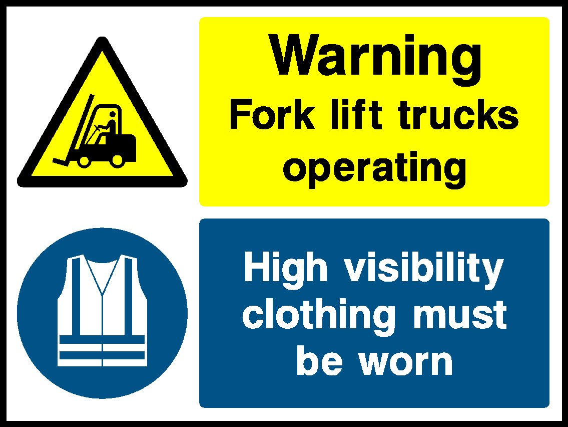 Fork Lift Trucks Operating High Visibility V Clothing Must Be Worn Garage Signs Signage - GARA0030