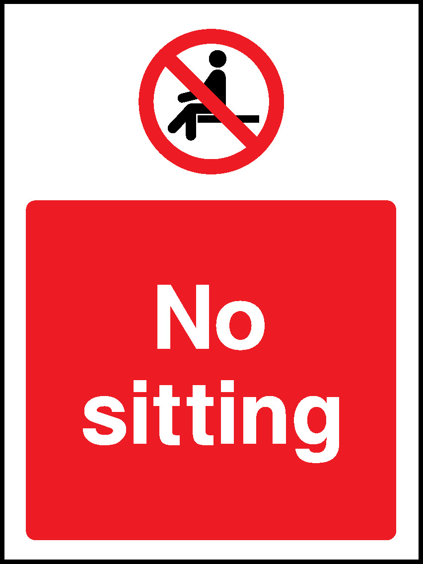 No Sitting Prohibition General Signage - GENE0095