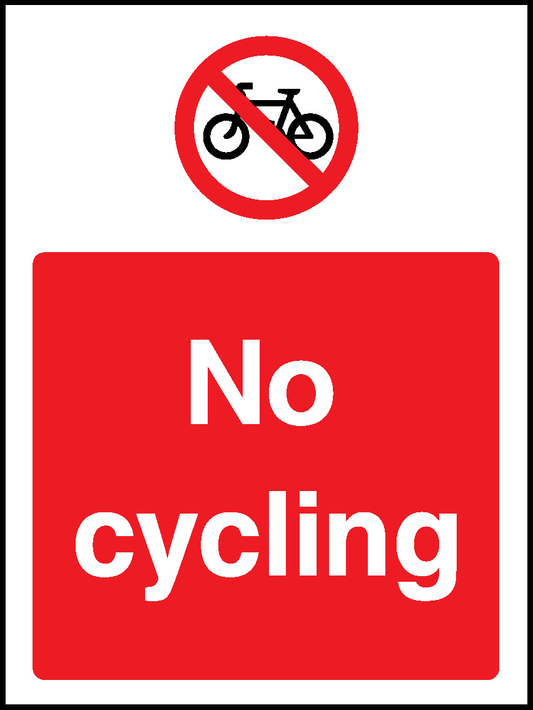 Cycling Prohibition General Signage - GENE0079