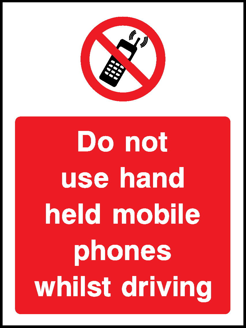 Do Not Use Hand Held Mobile Phones Whilst Driving Prohibition General Signage - GENE0074