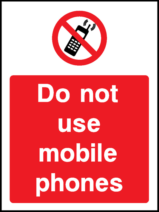 Do Not Use Mobile Phones Prohibition General Signage - GENE0070