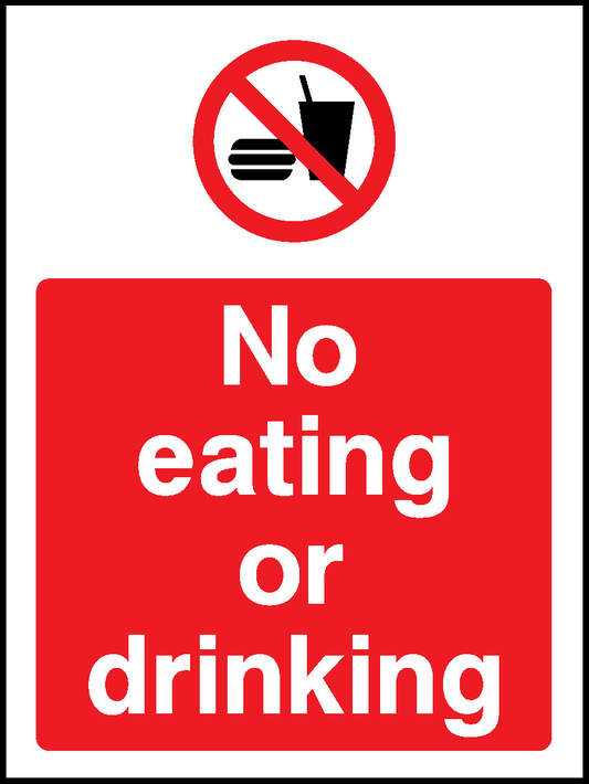 No Eating Or Drinking Prohibition General Signage - GENE0067