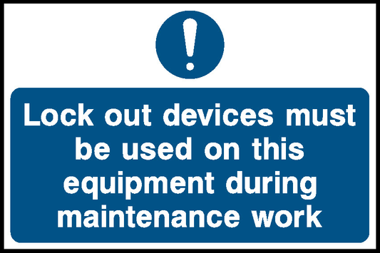 Lock Out Devices Must Be Used On This Equipment During Maintenance Work Lockout Signs Signage - LOCK0006