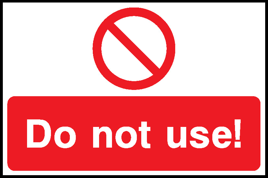 Do Not Use! Lockout Signs Signage - LOCK0013