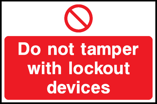 Do Not Tamper With Lockout Devices Lockout Signs Signage - LOCK0011