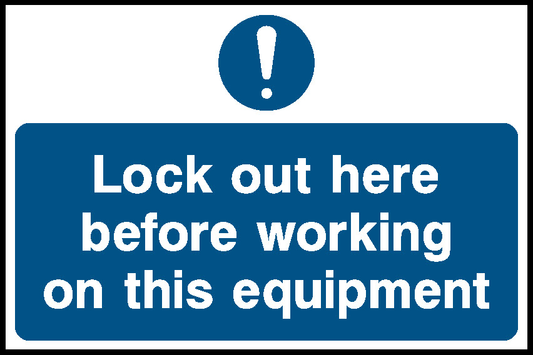 Lock Out Here Before Working On This Equipment Lockout Signs Signage - LOCK0008