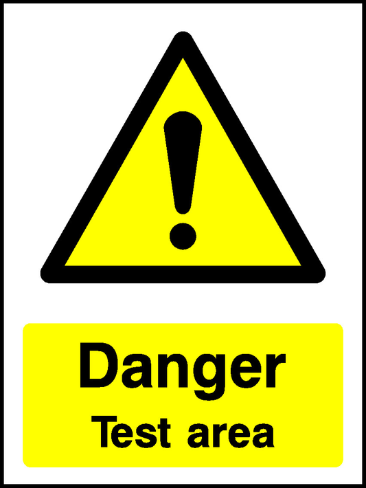 Danger Test Area Mandatory Signs Machinery & General Signage - MACH0021