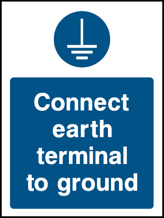 Connect Earth Terminal To Ground Mandatory Signs Machinery & General Signage - MACH0041