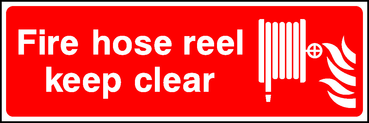 Fire Hose Reel Keep Clear Fire Equipment Signage - FEQP0030