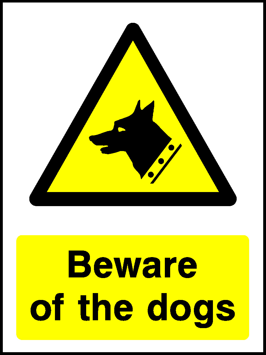 Beware Of The Dogs Countryside & Agriculture Signage - COUN0004