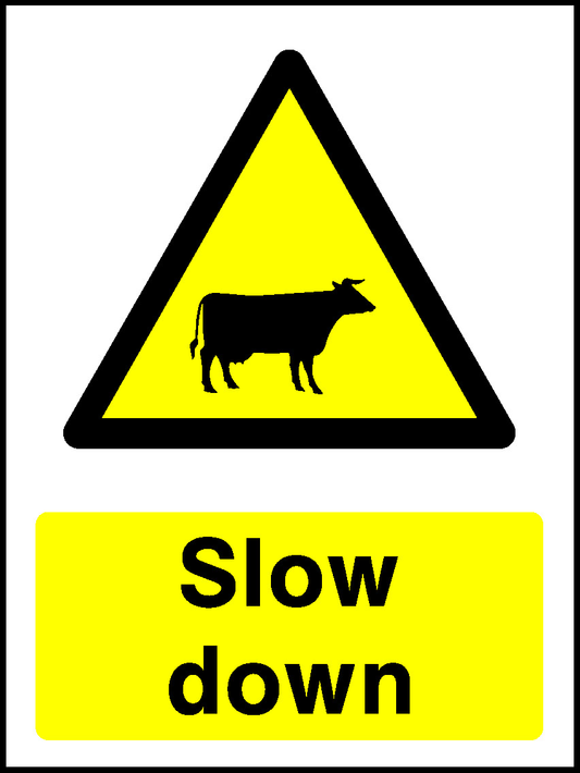 Slow Down Countryside & Agriculture Signage - COUN0009