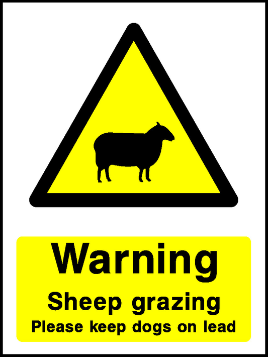 Warning Sheep Grazing Please Keep Dogs On Lead Countryside & Agriculture Signage - COUN0012