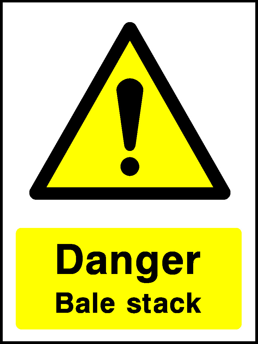 Danger Bale Stack Countryside & Agriculture Signage - COUN0044