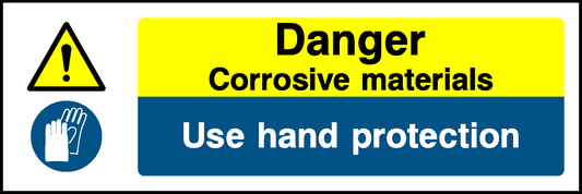 Danger Corrosive Materials Use Hand Protection Warning Chemical Danger Signage - CHEM0094