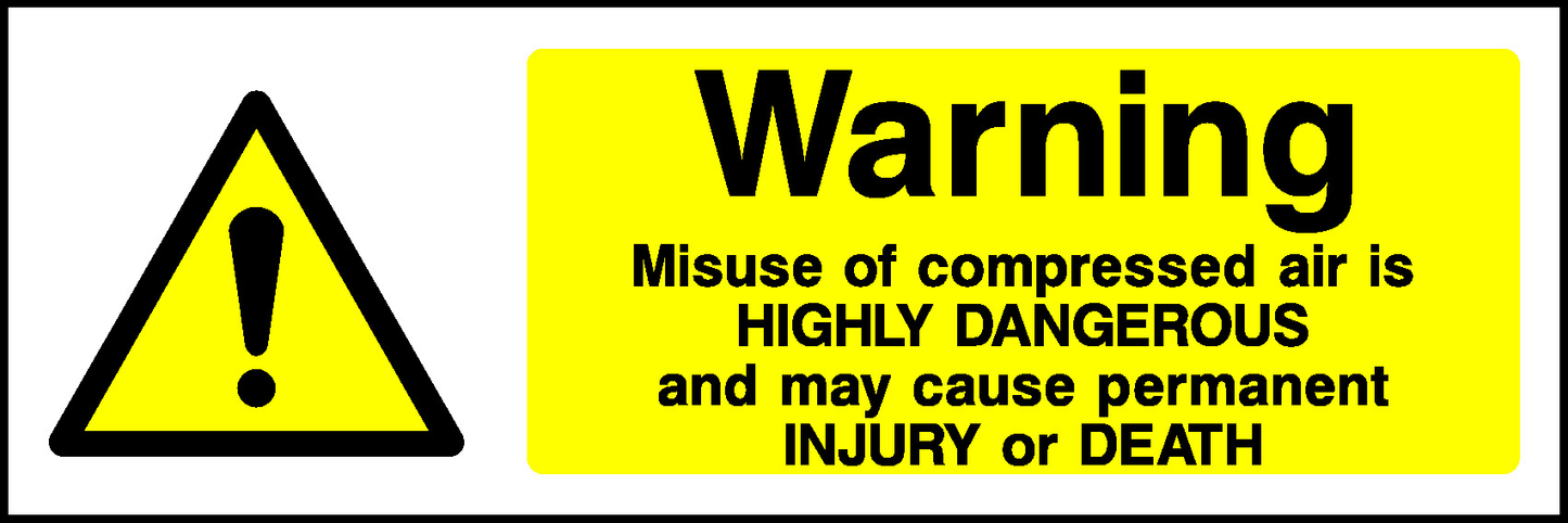 Warning Misuse Of Compressed Air Is Highly Dangerous And May Cause Permanent Injury Or Death Warning Chemical Danger Signage - CHEM0029